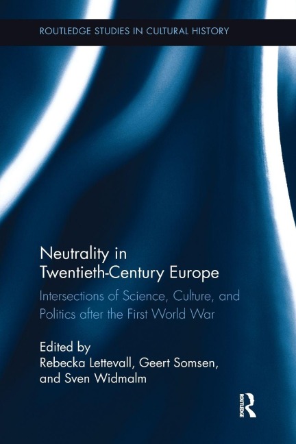 Neutrality in Twentieth-Century Europe - 