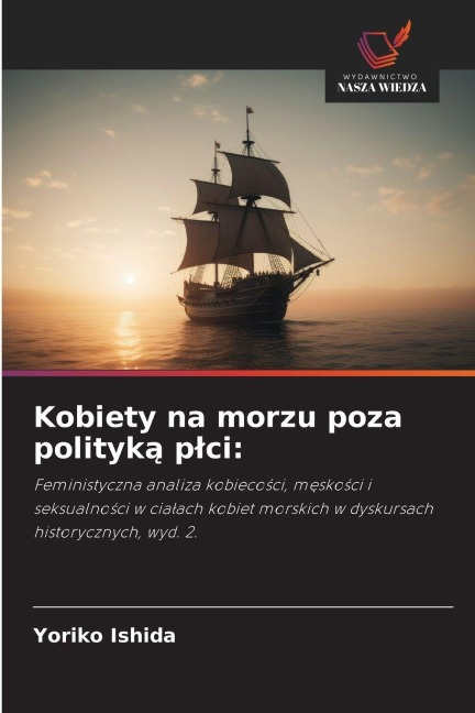 Kobiety na morzu poza polityk¿ p¿ci: - Yoriko Ishida