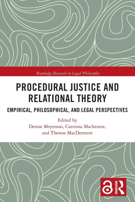 Procedural Justice and Relational Theory - 