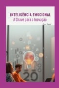 Inteligência Emocional Nas Empresas - Leani Ruppel