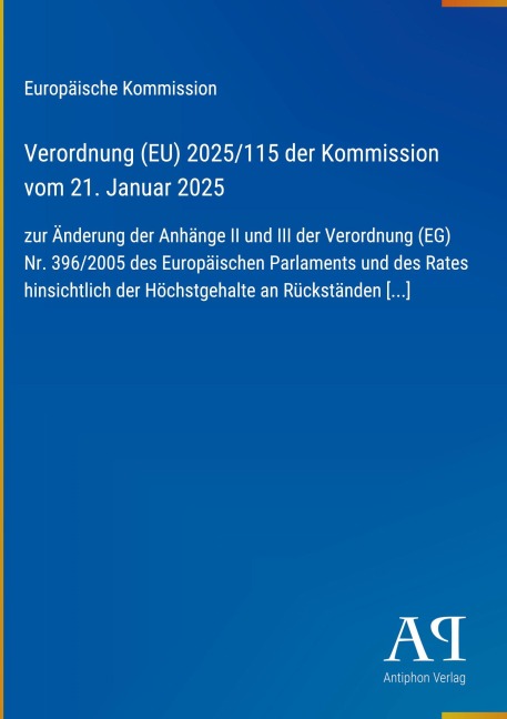Verordnung (EU) 2025/115 der Kommission vom 21. Januar 2025 - Europäische Kommission