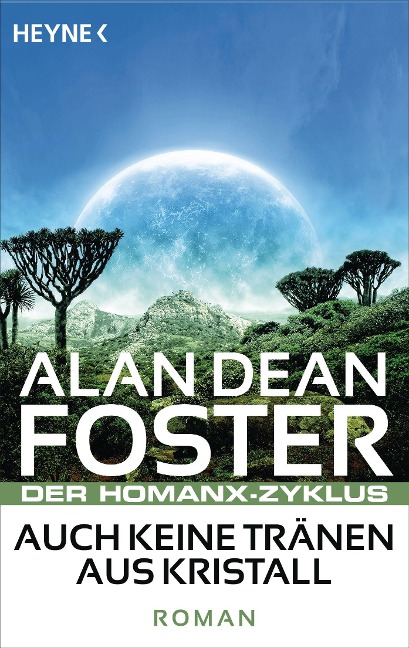 Auch keine Tränen aus Kristall - Alan Dean Foster