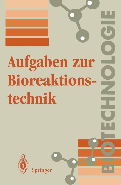 Aufgaben zur Bioreaktionstechnik - K. -H. Wolf