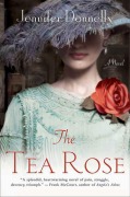 Cover-Bild zum Titel 'The Tea Rose' von 'Jennifer Donnelly'