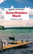 Cover-Bild zum Titel 'Schorfheiden-Mord' von 'Sandra Beckedahl'