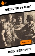 Cover-Bild zum Titel 'Reden gegen Verres' von 'Marcus Tullius Cicero'