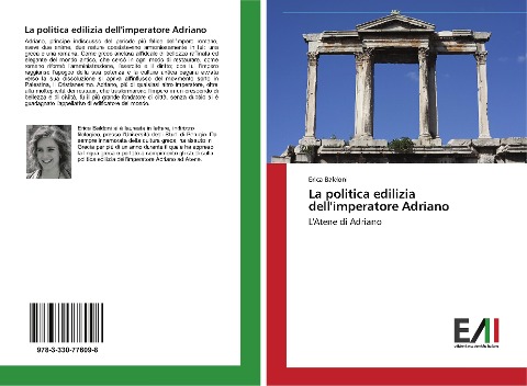 La politica edilizia dell'imperatore Adriano - Erica Baldoni