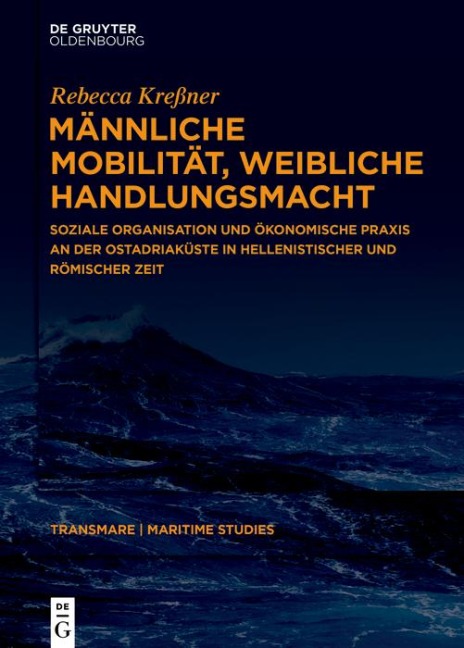 Männliche Mobilität, weibliche Handlungsmacht - Rebecca Kreßner