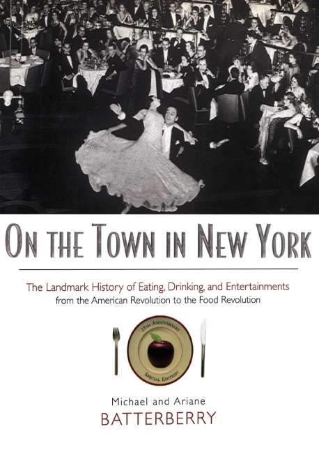 On the Town in New York - Michael Batterberry, Ariane Batterberry