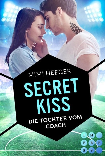 Secret Kiss. Die Tochter vom Coach (Secret-Reihe) - Mimi Heeger
