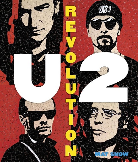 U2 revolution - Mat Snow