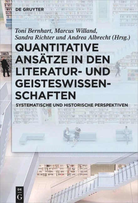 Quantitative Ansätze in den Literatur- und Geisteswissenschaften - 