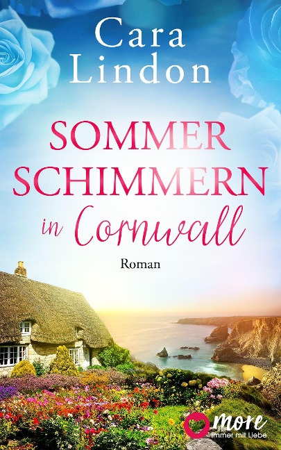 Sommerschimmern in Cornwall - Cara Lindon