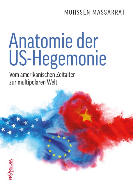 Anatomie der US-Hegemonie - Mohssen Massarrat
