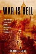 Cover-Bild zum Titel 'War Is Hell' von 'Daniel E Long'
