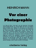 Cover-Bild zum Titel 'Vor einer Photographie' von 'Heinrich Mann'