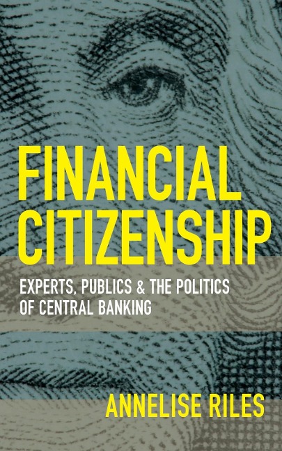 Financial Citizenship - Annelise Riles
