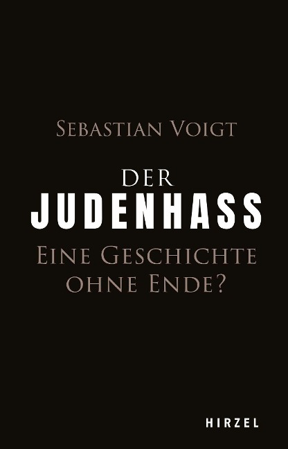 Der Judenhass - Sebastian Voigt