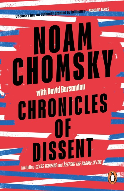 Chronicles of Dissent - Noam Chomsky