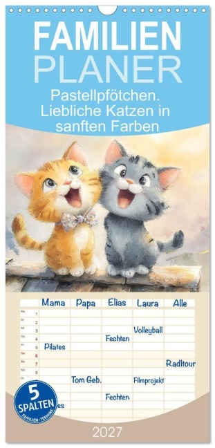 Familienplaner 2027 - Pastellpfötchen. Liebliche Katzen in sanften Farben mit 5 Spalten (Wandkalender, 21 x 45 cm) CALVENDO - Rose Hurley