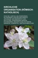 Kirchliche Organisation (Römisch-Katholisch) - 