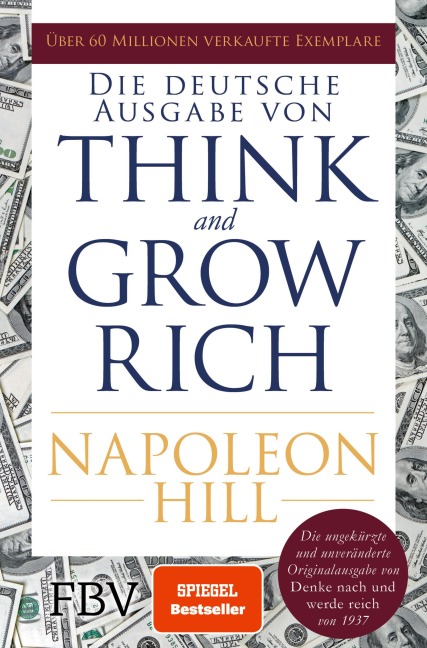 Think and Grow Rich - Deutsche Ausgabe - Napoleon Hill
