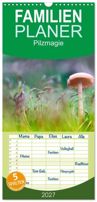 Familienplaner 2027 - Pilzmagie mit 5 Spalten (Wandkalender, 21 x 45 cm) CALVENDO - Dominik Lewald