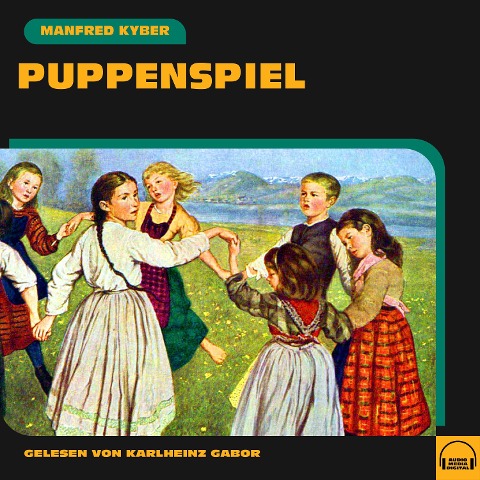Puppenspiel - Manfred Kyber