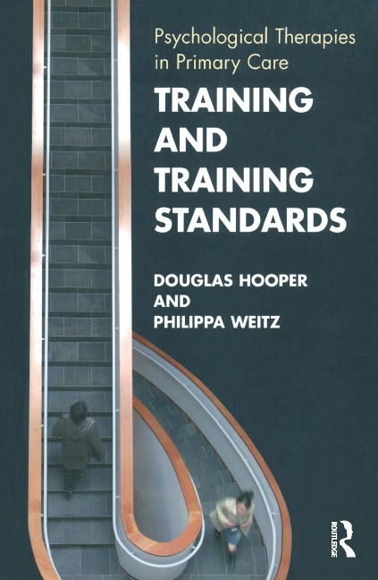 Training and Training Standards - Douglas Hooper, Philippa Weitz
