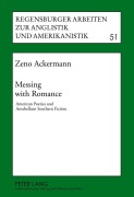 Cover-Bild zum Titel 'Messing with Romance' von 'Zeno Ackermann'