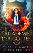 Cover-Bild zum Titel 'Die Akademie der Götter - Griechische Götter Fantasy' von 'Elisa S. Amore'