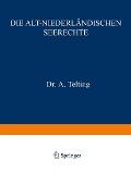 Cover-Bild zum Titel 'Die Alt-Niederländischen Seerechte' von 'A. Telting'