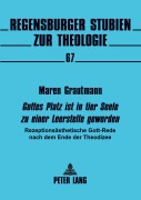 Cover-Bild zum Titel ''Gottes Platz ist in der Seele zu einer Leerstelle geworden'' von 'Maren Grautmann'