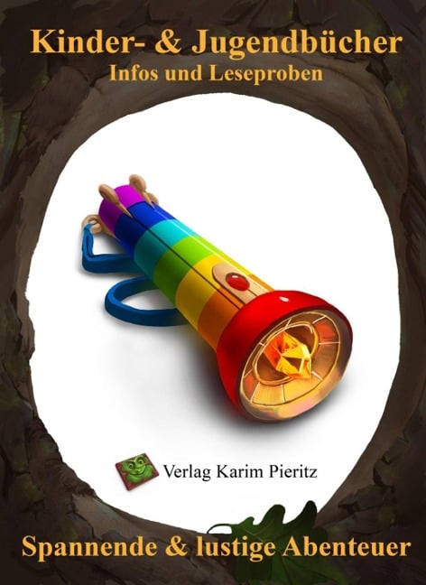 Kinderbücher Jugendbücher für coole Mädchen und Jungen - Kinderbuch Jugendbuch Reihen - Karim Pieritz