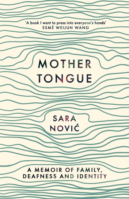 Mother Tongue - Sara Novic
