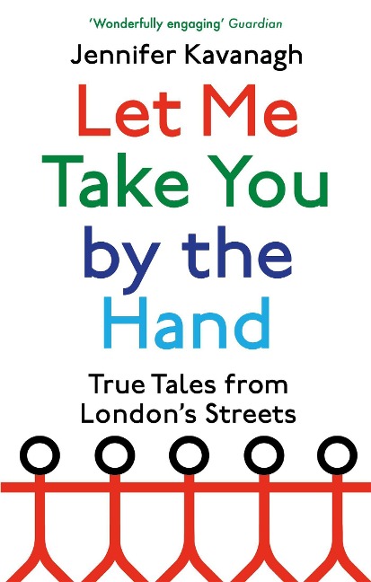 Let Me Take You by the Hand - Jennifer Kavanagh