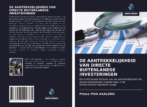 DE AANTREKKELIJKHEID VAN DIRECTE BUITENLANDSE INVESTERINGEN - Prince Piva Asaloko