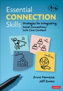 Cover-Bild zum Titel 'Essential Connection Skills, K-6' von 'Anne Paonessa, Jeff Zwiers'