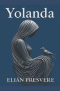 Cover-Bild zum Titel 'Yolanda' von 'Ileana Soto Messeguer Elián'