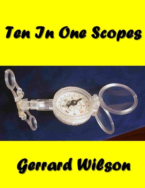 Ten In One Scopes - Gerrard Wilson