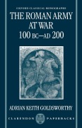 Cover-Bild zum Titel 'The Roman Army at War 100 BC - Ad 200' von 'Adrian Goldsworthy'