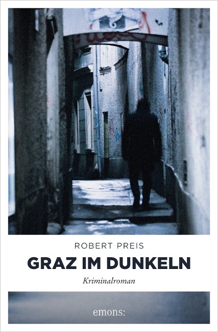Graz im Dunkeln - Robert Preis