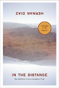 Cover-Bild zum Titel 'In the Distance' von 'Hernan Diaz'