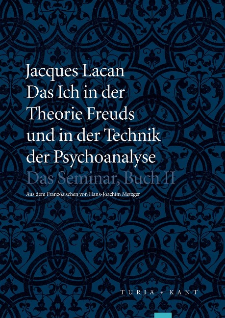 Das Ich in der Theorie Freuds und in der Technik der Psychoanalyse - Jacques Lacan