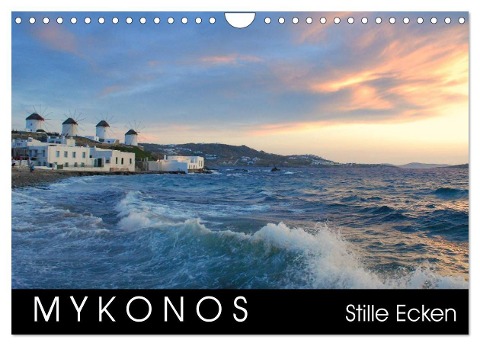 Mykonos - Stille Ecken (Wandkalender 2024 DIN A4 quer), CALVENDO Monatskalender - Katrin Manz