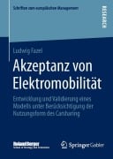Cover-Bild zum Titel 'Akzeptanz von Elektromobilität' von 'Ludwig Fazel'