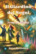 Cover-Bild zum Titel 'Il Giardino dei Sogni' von 'Marco Raccontiero'