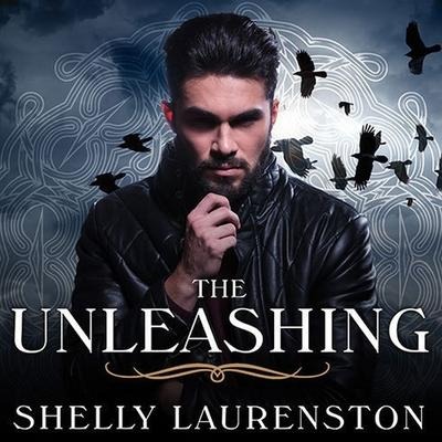 The Unleashing Lib/E - G. A. Aiken, Shelly Laurenston