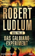 Das Galdiano-Experiment - Robert Ludlum, Kyle Mills