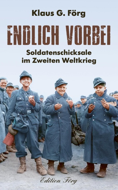 Endlich vorbei - Klaus G. Förg